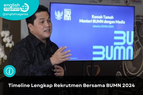 Timeline Lengkap Rekrutmen Bersama Bumn Englishvaganza