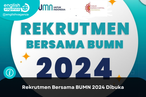 Rekrutmen Bersama BUMN 2024: Peluang Karir Terbuka Lebar!