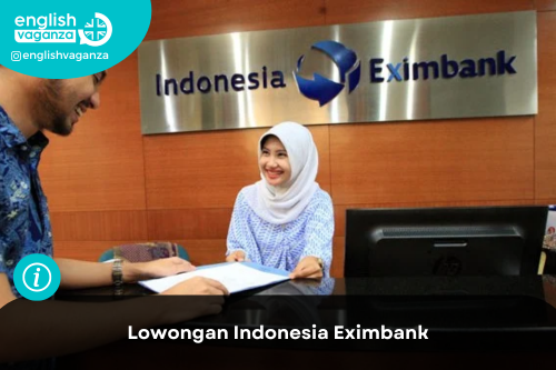 Lowongan Indonesia Eximbank