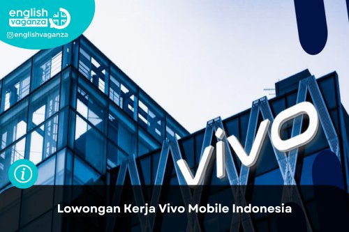 Lowongan Kerja Vivo Mobile Indonesia